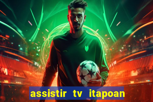 assistir tv itapoan record bahia ao vivo gratis